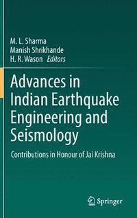 bokomslag Advances in Indian Earthquake Engineering and Seismology