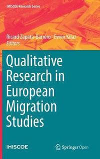 bokomslag Qualitative Research in European Migration Studies