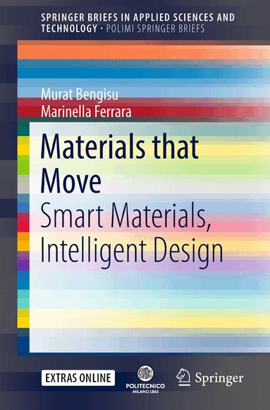 Murat Bengisu, Marinella Ferrara - Materials that Move, Häftad