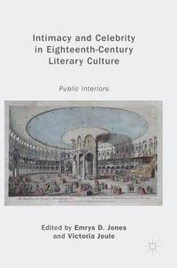 bokomslag Intimacy and Celebrity in Eighteenth-Century Literary Culture