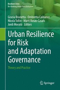 bokomslag Urban Resilience for Risk and Adaptation Governance