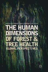 bokomslag The Human Dimensions of Forest and Tree Health