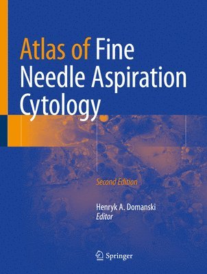 bokomslag Atlas of Fine Needle Aspiration Cytology