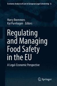 bokomslag Regulating and Managing Food Safety in the EU