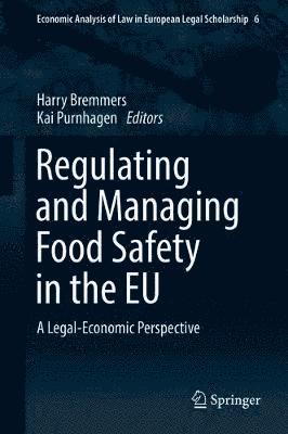 bokomslag Regulating and Managing Food Safety in the EU