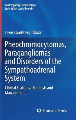 bokomslag Pheochromocytomas, Paragangliomas and Disorders of the Sympathoadrenal System