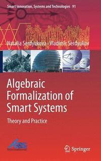 bokomslag Algebraic Formalization of Smart Systems