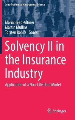 Solvency II in the Insurance Industry 1