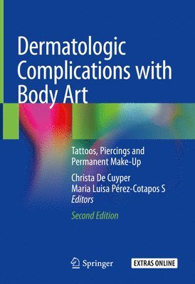 bokomslag Dermatologic Complications with Body Art