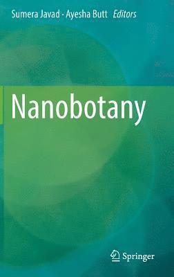 Nanobotany 1