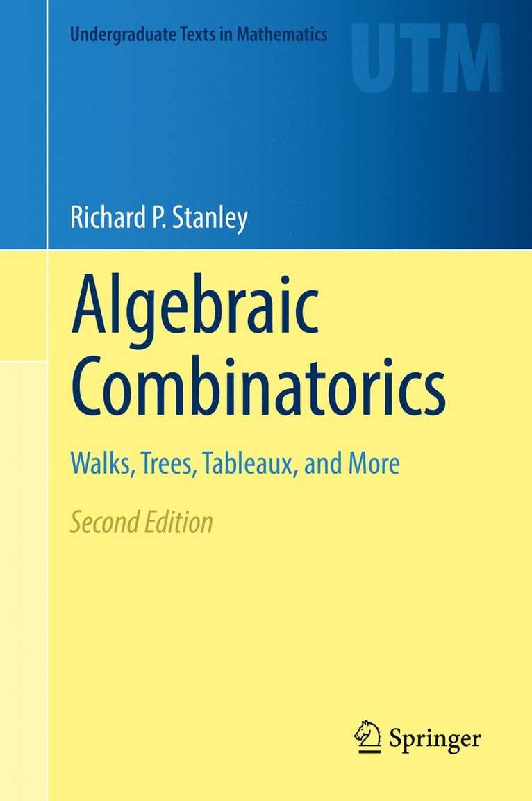 Richard P. Stanley - Algebraic Combinatorics, Inbunden