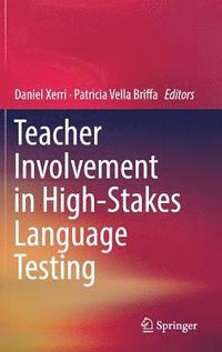 bokomslag Teacher Involvement in High-Stakes Language Testing