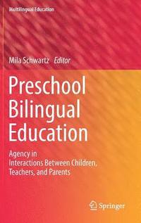 bokomslag Preschool Bilingual Education