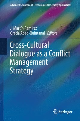 Cross-Cultural Dialogue as a Conflict Management Strategy 1