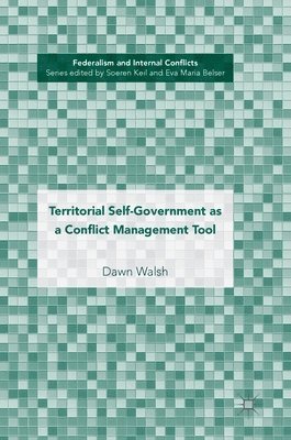 bokomslag Territorial Self-Government as a Conflict Management Tool