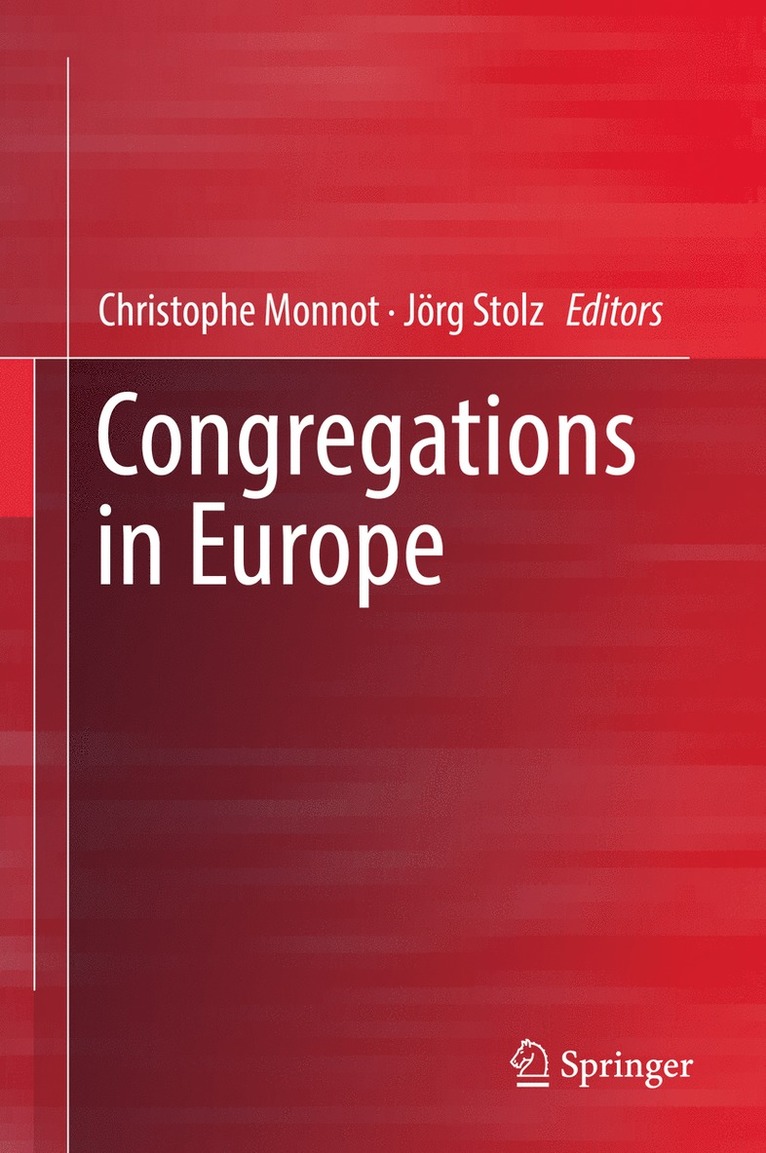Christophe Monnot, Jörg Stolz - Congregations in Europe, Inbunden