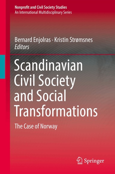 Bernard Enjolras, Kristin Strømsnes - Scandinavian Civil Society and Social Transformations, Inbunden