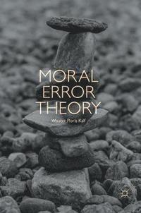 bokomslag Moral Error Theory