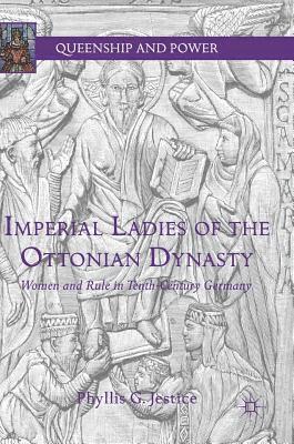 bokomslag Imperial Ladies of the Ottonian Dynasty