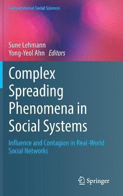 bokomslag Complex Spreading Phenomena in Social Systems