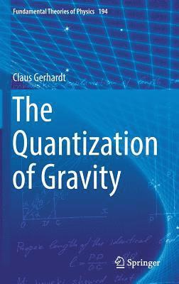 bokomslag The Quantization of Gravity