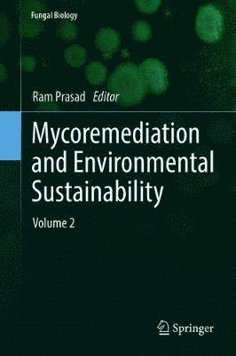 bokomslag Mycoremediation and Environmental Sustainability