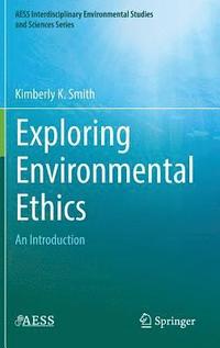 bokomslag Exploring Environmental Ethics