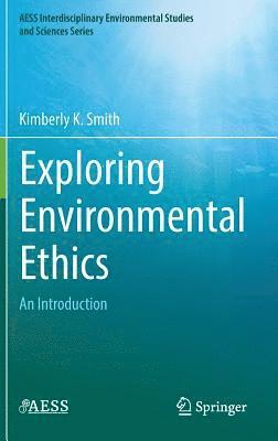 Exploring Environmental Ethics 1