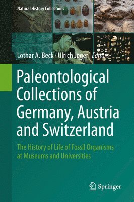 bokomslag Paleontological Collections of Germany, Austria and Switzerland