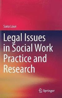 bokomslag Legal Issues in Social Work Practice and Research