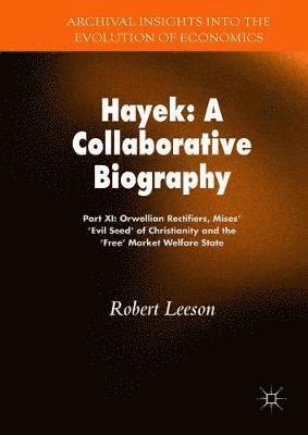 bokomslag Hayek: A Collaborative Biography