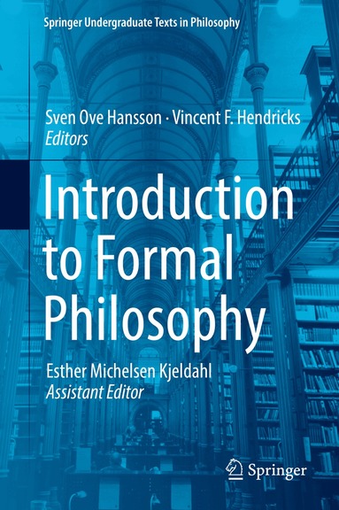 Sven Ove Hansson, Vincent F. Hendricks - Introduction to Formal Philosophy, Inbunden