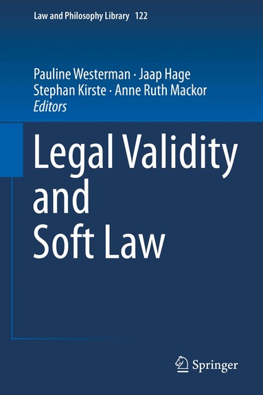 Pauline Westerman, Jaap Hage, Stephan Kirste, Anne Ruth Mackor - Legal Validity and Soft Law, Inbunden