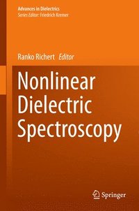 bokomslag Nonlinear Dielectric Spectroscopy