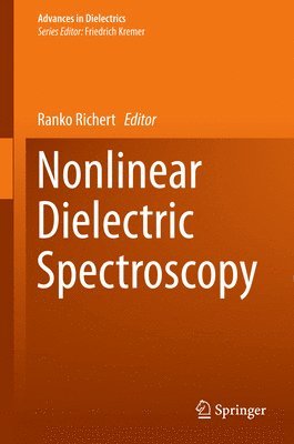 bokomslag Nonlinear Dielectric Spectroscopy