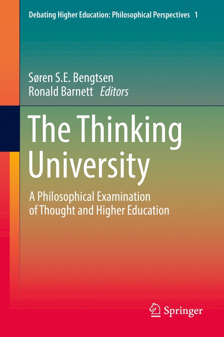 Søren S.E. Bengtsen, Ronald Barnett, Søren S. E. Bengtsen - Thinking University, Inbunden