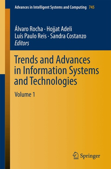 Álvaro Rocha, Hojjat Adeli, Luís Paulo Reis, Sandra Costanzo - Trends and Advances in Information Systems and Technologies, Häftad