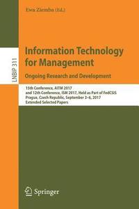 bokomslag Information Technology for Management. Ongoing Research and Development
