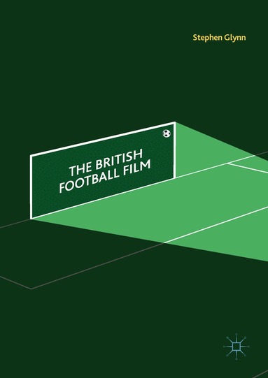 Stephen Glynn - British Football Film, Inbunden
