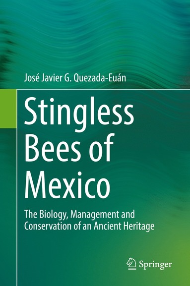 bokomslag Stingless Bees of Mexico