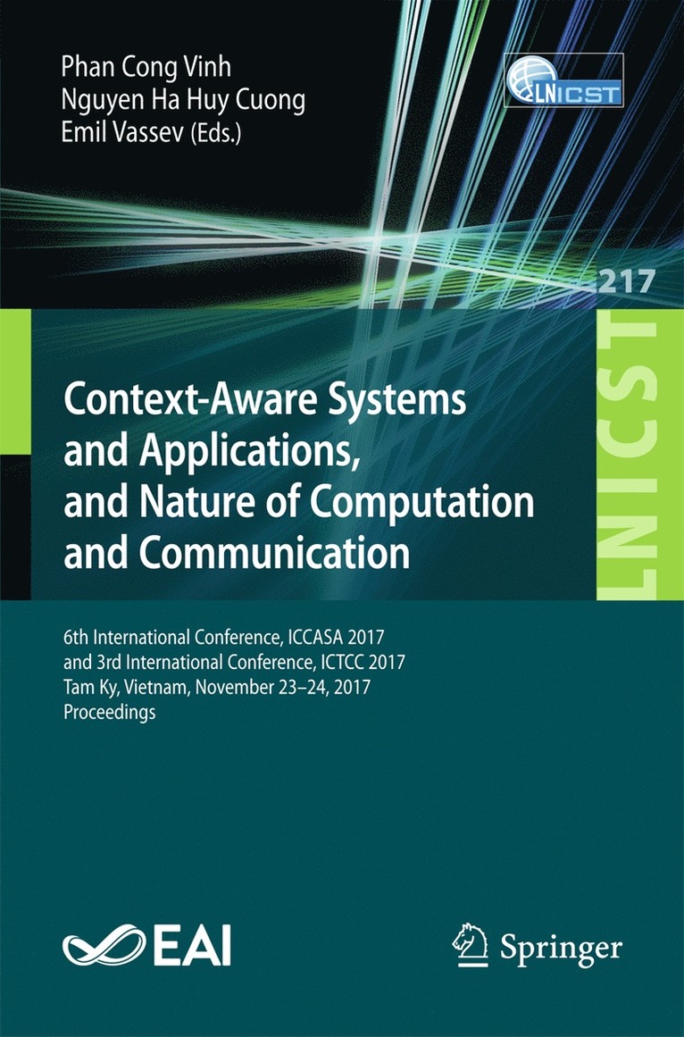 Phan Cong Vinh, Nguyen Ha Huy Cuong, Emil Vassev - Context-Aware Systems and Applications, and Nature of Computation and Communication, Häftad