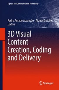 bokomslag 3D Visual Content Creation, Coding and Delivery