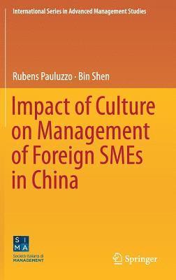 bokomslag Impact of Culture on Management of Foreign SMEs in China