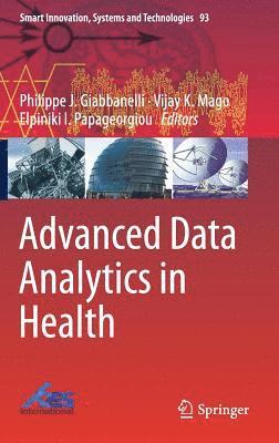 Advanced Data Analytics in Health 1