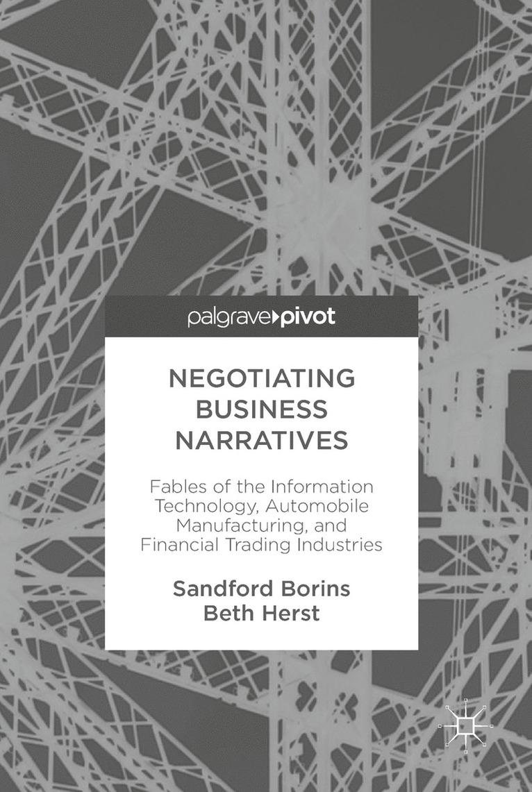Sandford Borins, Beth Herst - Negotiating Business Narratives, Inbunden