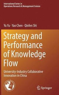 bokomslag Strategy and Performance of Knowledge Flow