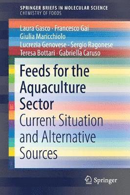 Feeds for the Aquaculture Sector 1