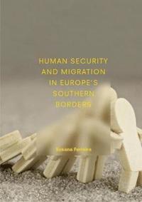 bokomslag Human Security and Migration in Europe's Southern Borders