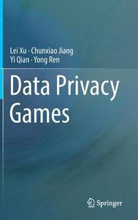 bokomslag Data Privacy Games