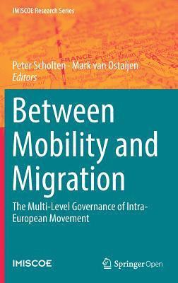 bokomslag Between Mobility and Migration
